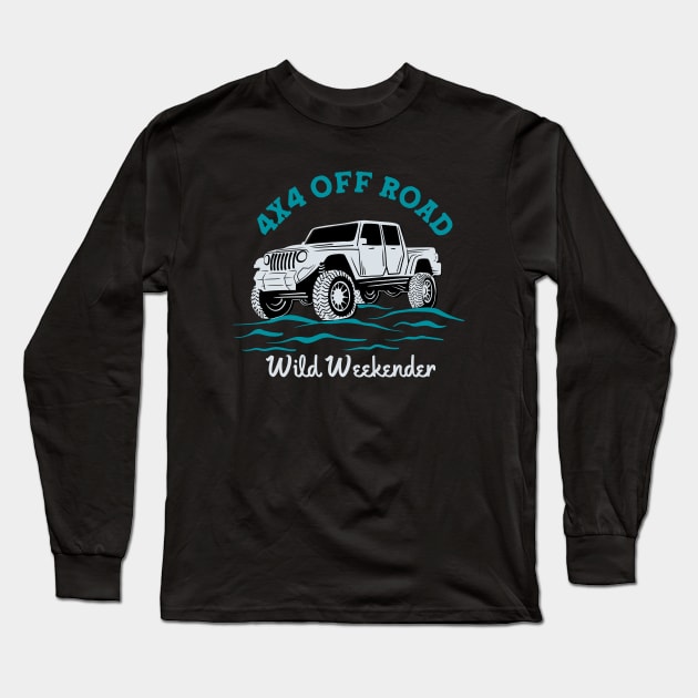 4x4 Off Road Wild Weekender Long Sleeve T-Shirt by ARTGUMY